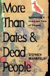 More Than Dates and Dead People - Bild 1