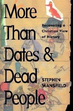 More Than Dates and Dead People - Mansfield, Stephen