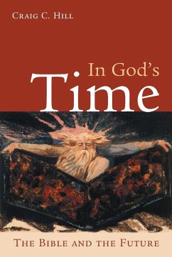 In God's Time - Hill, Craig C