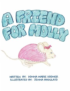 A Friend for Molly - Dooner, Donna Marie