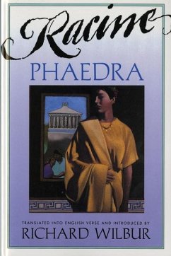 Phaedra, by Racine - Wilbur, Richard