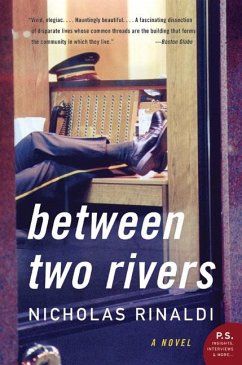 Between Two Rivers - Rinaldi, Nicholas