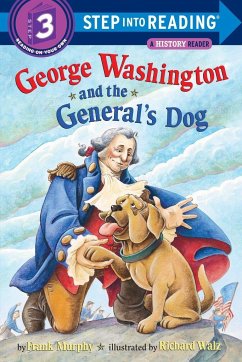 George Washington and the General's Dog - Murphy, Frank
