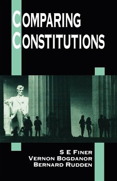 Comparing Constitutions - Finer, S. E.; Bogdanor, Vernon; Rudden, Bernard