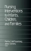 Nursing Interventions for Infants, Children, and Families