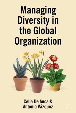 Managing Diversity in the Global Organization - Loparo, Kenneth A.