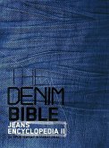 The Denim Bible Jeans Encyclopedia II