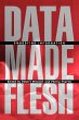 Data Made Flesh - Bild 1
