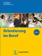 Orientierung im Beruf - Buch - Kaufmann, Susan / Rohrmann, Lutz / Szablewski-Cavus, Petra