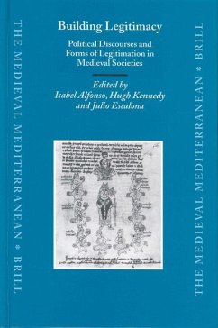 Building Legitimacy - Alfonso, Isabel / Kennedy, Hugh / Escalona, Julio (eds.)