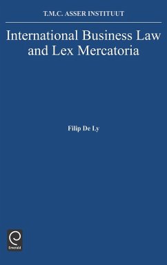 International Business Law and Lex Mercatoria - de Ly, F.