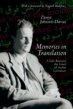 Memories in Translation - Johnson-Davies, Denys