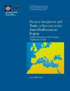 Deeper Integration and Trade in Services in the Euro-Mediterranean Region: Southern Dimensions of the European Neighbourhood Policy - Muller-Jentsch, Daniel