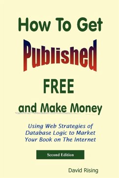 How to Get Published Free - Rising, David