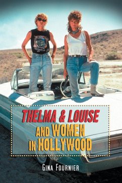 Thelma & Louise and Women in Hollywood - Fournier, Gina