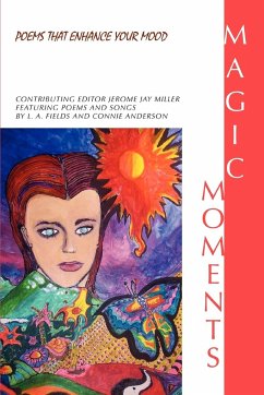Magic Moments - Miller, Jerome Jay