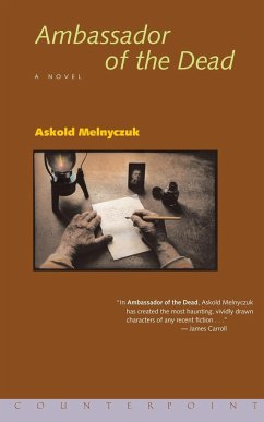 Ambassador of the Dead - Melnyczuk, Askold