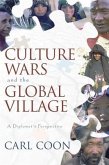 Culture Wars and the Global Village