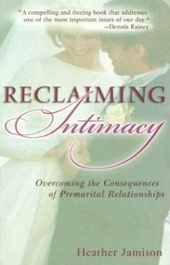 Reclaiming Intimacy - Jamison, Heather