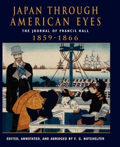 Japan Through American Eyes - Notehelfer, Fred G