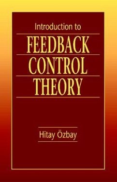 Introduction to Feedback Control Theory - Ozbay, Hitay