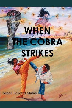 When the Cobra Strikes - Mafate, Sebati Edward