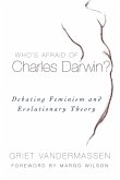 Who's Afraid of Charles Darwin?