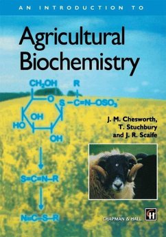 An Introduction to Agricultural Biochemistry - Chesworth, J. M.;Stuchbury, T.;Scaife, J. R.