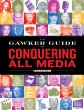 The Gawker Guide to Conquering All Media - Bild 1