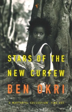 Stars Of The New Curfew - Okri, Ben