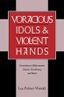 Voracious Idols and Violent Hands - Bild 1