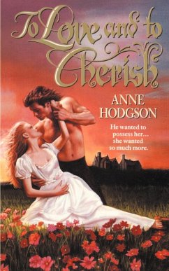 To Love and to Cherish - Hodgson, Anne