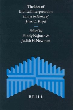 The Idea of Biblical Interpretation - Najman, Hindy / Newman, Judith H. (eds.)