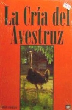 La cría del avestruz - Anderloni, Guiseppe