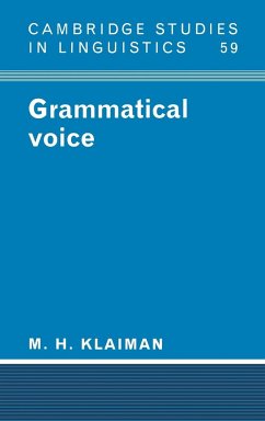 Grammatical Voice - Klaiman, M. H.; M. H., Klaiman