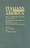 Italians to America: April 1902 - June 1902: Lists of Passengers Arriving at U.S. Ports Volume 19