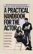 A Practical Handbook for the Actor - Bild 1