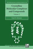 Crystalline Molecular Complexes and Compounds