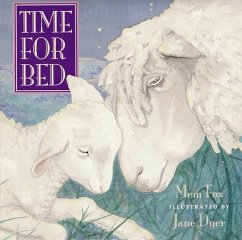 Time for Bed Board Book - Dyer, Jane;Fox, Mem