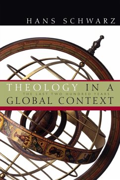 Theology in a Global Context - Schwarz, Hans