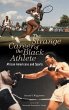 The Strange Career of the Black Athlete - Bild 1