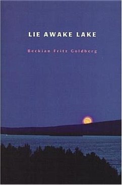 Lie Awake Lake: Volume 18 - Goldberg, Beckian Fritz