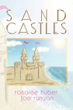 Sand Castles - Huber, Rosalee; Runyon, Joe