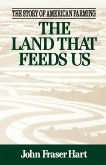 The Land That Feeds Us