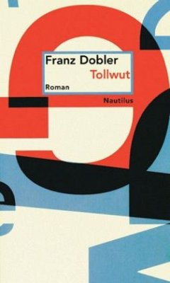 Tollwut - Dobler, Franz