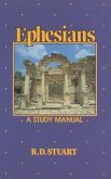 Ephesians: A Study Manual