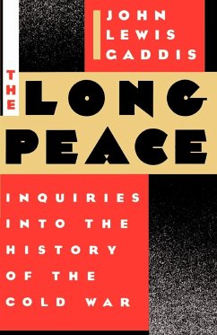 The Long Peace - Gaddis, John Lewis