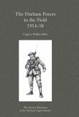 Durham Forces in the Field 1914-1918