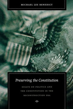 Preserving the Constitution - Benedict, Michael Les