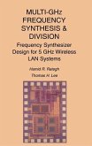 Multi-GHz Frequency Synthesis & Division